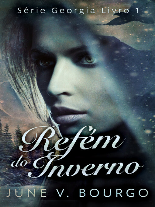 Title details for Refém do Inverno by June V. Bourgo - Available